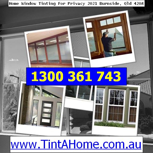 Home Window Tinting For Privacy 2021 Norwell, Qld 4208